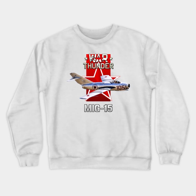 Mikoyan-Gurevich MiG-15 Crewneck Sweatshirt by MilMerchant